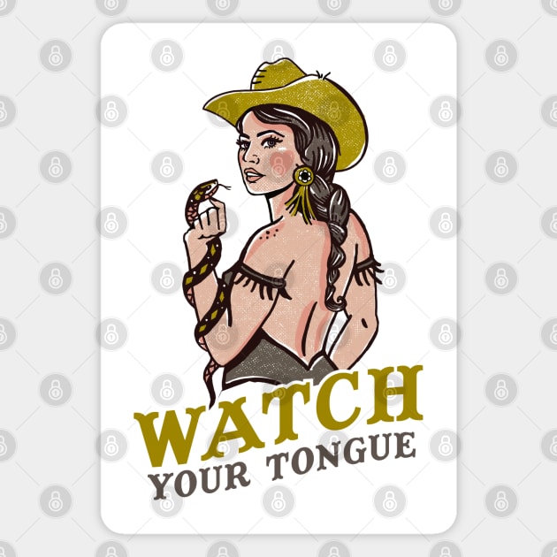 Watch Your Tongue: Sassy & Sexy Western Pinup Girl & Snake Magnet by The Whiskey Ginger